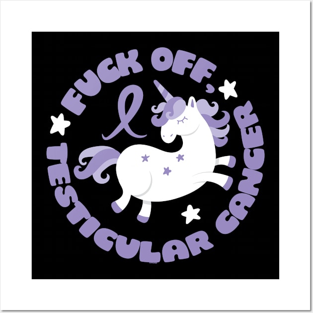 Fuck Off Testicular Cancer Funny Quote with Unicorn Wall Art by jomadado